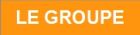 Le groupe