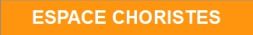 Espace Choristes